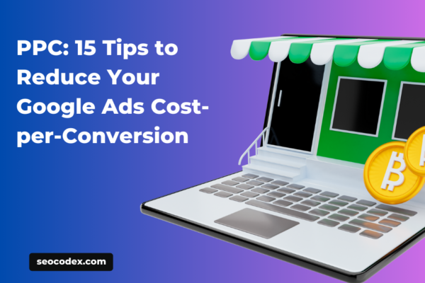 Reduce-Your-Google-Ads-Cost-per-Conversion